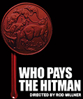 Who Pays The Hitman |  Official Website